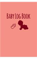 Baby Log Book: Pink, Baby Childcare Daily Health Tracker / Breastfeeding, Sleep & Poop, New / Expecting Parent Log Book - [Baby Shower Gifts]