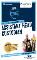 Assistant Head Custodian (C-1822): Passbooks Study Guide Volume 1822