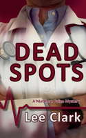 Dead Spots