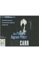 Prince of Bagram Prison