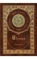 Ulysses (100 Copy Collector's Edition)