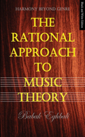 Rational Approach to Music Theory