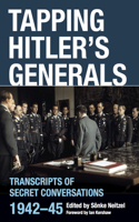 Tapping Hitler's Generals