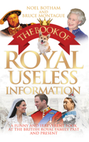 The Book of Royal Useless Information