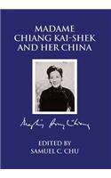 Madame Chiang Kaishek and her China
