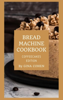 Bread Machine Cookbook