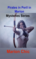 Pirates in Peril in Marion