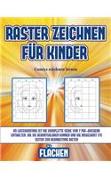 Comics zeichnen lernen (Raster zeichnen für Kinder - Flächen): Dieses Buch bringt Kindern bei, wie man Comic-Tiere mit Hilfe von Rastern zeichnet(6 Comics Zeichnen Lernen)