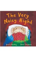 The Very Noisy Night