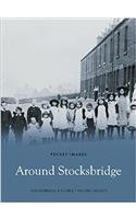 Around Stocksbridge: Pocket Images