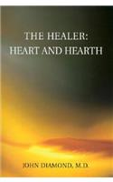 Healer: Heart and Hearth