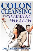 Colon Cleansing for Slimming & Health