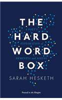 The Hard Word Box