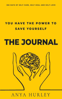 You Have the Power to Save Yourself - THE JOURNAL