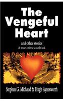 Vengeful Heart