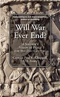 Will War Ever End?