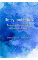 Theory and Praxis
