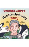 Grandpa Larry's Not-So-Ordinary Dairy