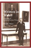 Written in Water Biography of Frederick Bernays Wiener