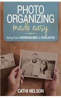 Photo Organizing Made Easy