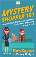 Mystery Shopper 101