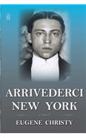 Arrivederci New York
