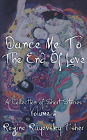 Dance Me To The End Of Love