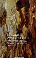 1000 Mythological Characters Briefly Described