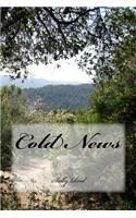 Cold News