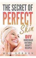 Secret of Perfect Skin