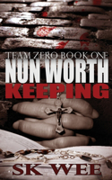 Nun Worth Keeping