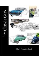 Classic Cars: Adult Coloring Book