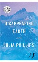 Disappearing Earth: A novel