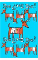 Bullet Journal Notebook for Dog Lovers, Red Dogs in a Row 2: 162 Numbered Pages with 150 Dot Grid Pages, 6 Index Pages and 2 Key Pages for Journaling, Writing, Planning and Doodling, for Women, Men, Kids, Easy