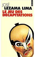 Jeu Des D'Capitations(le)