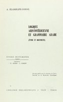 Logique Aristotelicienne Et Grammaire Arabe