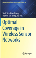 Optimal Coverage in Wireless Sensor Networks