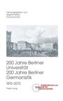 200 Jahre Berliner Universitaet- 200 Jahre Berliner Germanistik- 1810-2010