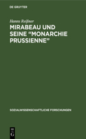 Mirabeau und seine Monarchie Prussienne