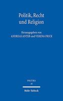 Politik, Recht Und Religion