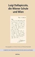 Luigi Dallapiccola, Die Wiener Schule Und Wien