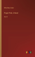 Proper Pride. A Novel