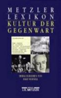 Metzler Lexikon Kultur der Gegenwart