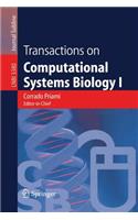 Transactions on Computational Systems Biology I