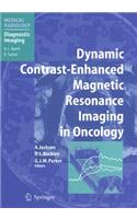 Dynamic Contrast-Enhanced Magnetic Resonance Imaging in Oncology