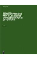 Zeitschriften Und Anthologien Des Expressionismus in Osterreich