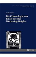 Die Chronologie Von Emily Brontes «Wuthering Heights»