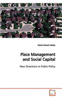 Place Management and Social Capital