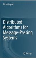 Distributed Algorithms for Message-Passing Systems