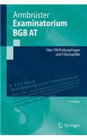 Examinatorium Bgb at: Ã?ber 700 PrÃ¼fungsfragen Und 3 Ã?bungsfÃ¤lle